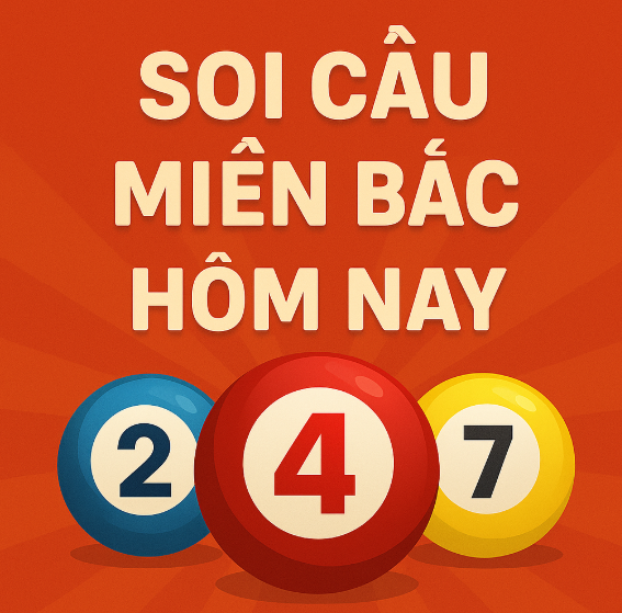 soi cầu miền bắc hôm nay